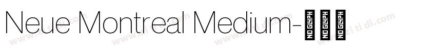 Neue Montreal Medium字体转换
